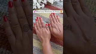💕Most Easy Manicure At Home😍 #shorts
