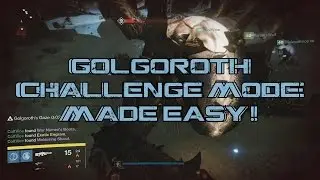 Destiny Taken King: EASY Golgoroth Challenge Mode!