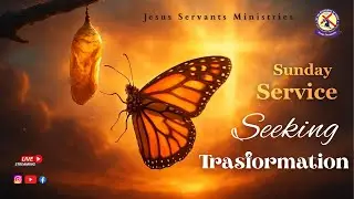 Seeking Transformation | Telugu, Hindi & English Sermon | JSM Church