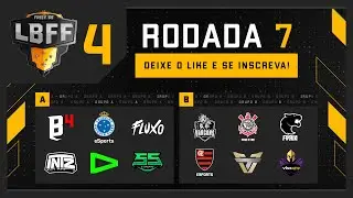 LBFF 4 - Rodada 7 - Grupos A e B | Free Fire
