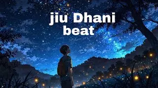 Jiu Dhani beats by 8848 | jiu Dhani | 