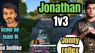 jonathan 1v3 jonny reflex 😳😮 snax on scout and godlike??