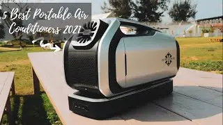 5 Best Portable Air Conditioner 2021