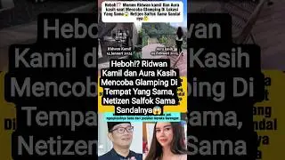 Ridwan Kamil terbaru hari ini #ridwankamil #ataliapraratya #aurakasih