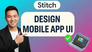 Как разработать пользовательский интерфейс мобильного приложения в Stitch (пошагово) 2025