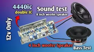 4440 Double ic Amplifier Board me 8 inch or 4 inch speaker Sound & Bass Test dekhiye | 4440ic