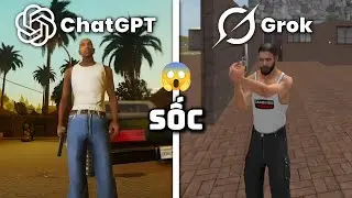 T&ocirc;i Thử Th&aacute;ch ChatGPT v&agrave; Grok Tạo Ra GTA 6 Th&igrave; Ai Sẽ Thắng?