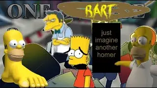 One Bart (1 Bart vs. Whole Server) You vs. Homer UST