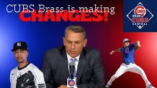 Cubs Management making HUGE changes!!!