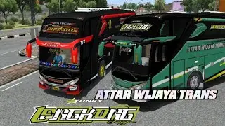 LIVERY 2 ATTAR WTRANS LENGKONG BETET  SHD ORI