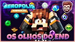 Os olhos do Fim me VIGIAM O TEMPO TODO! | Minecraft Seaopolis Submerged | EP 12