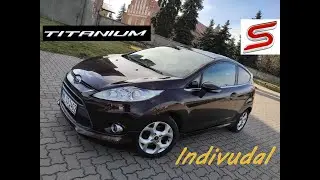 FORD Fiesta MK7 Titanium S Individual  1.6 120KM #mavcar_auta