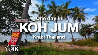 One day in - KOH JUM Krabi Thailand [4K]