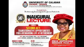 LIVE NOW 🎙 | 147th Inaugural Lecture | Prof. Anthonia Emmanuel Inaja | University of Calabar