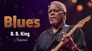 BB King Approved 20 Soulful Blues Tracks