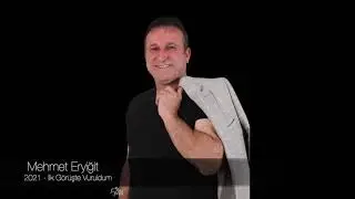 Mehmet Eryiğit-İlk görüşte vuruldum
