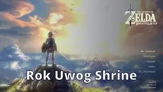 Rok Uwog Shrine - Zelda Breath of the Wild - 100% Walkthrough Playthrough Guide 80