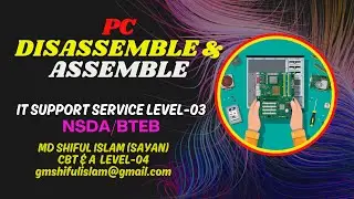 IT Support Service Level 03 | IT Support Service Pc Disassemble and Assemble | Pc builder bangladesh