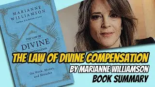 The Law of Divine Compensation: Unlocking the Secrets to Abundance and Prosperity