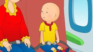 Caillou prend l’avion | Dessins animés pour enfants | Caillou en Français