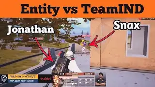 Entity vs TeamIND In PMPL Finals | Jonathan vs Snax | Jonathan Gaming | Snax Gaming