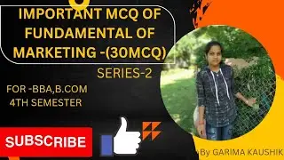 IMPORTANT QUESTIONS FUNDAMENTAL OF MARKETING (30MCQ)SERIES-2#bcom#bba #fundamental #bcom4thsemester