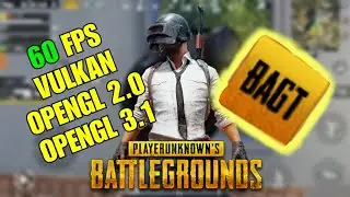 ENABLE VULKAN OPEN GL | HIGH SETTINGS | PUBG MOBILE |  BAGT APP