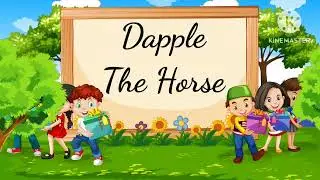 Dapple The Horse !  Horse Story ! Horse Story for kids ! Horse Story for kids in Hindi !