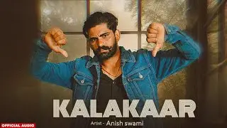 ANISH SWAMI || KALAKAAR ||OFFICEL MUSIC AUDIO NEW HARYANVI SONG 2025 KHOTA SIKKA ANISH SWAMI ##SONG#
