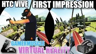 HTC VIVE Critical First Impressions and look at Steam VR