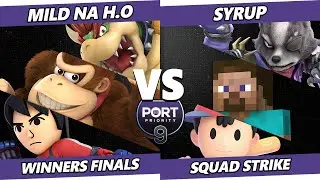 Port Priority 9 WINNERS FINALS - Syrup Vs. Mild na H.O - Smash Ultimate - SSBU