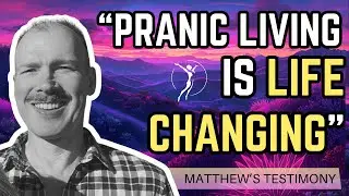 Breatharianism is a Game Changer | 9 day process | Matthew's Testimonial