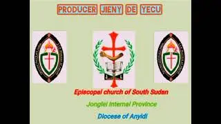 Diet ke Gööm by JWL de Anyidi diocese by Dupïööc Abiook pieth Peter Chol Bioor