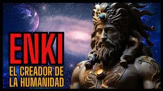 &iquest;ENKI CREADOR de la HUMANIDAD? | DIOSES SUMERIOS #mitologia