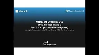2019 Microsoft Release Update Part 2  AI (Artificial Intelligence)