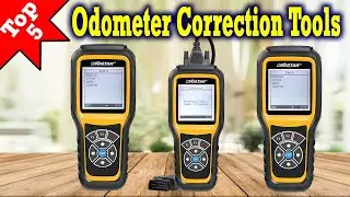 Top 5 Best Odometer Correction Tools 2021