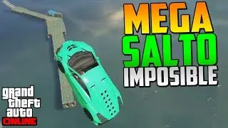 EL MEGA SALTO MAS IMPOSIBLE DE TODOS!! - Gameplay GTA 5 Online Funny Moments