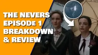 The Nevers Episode 1 HBO Tv Series 2021 Breakdown Recap & Review Victorian X Men