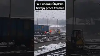 W Lubaniu Śląskim trwają prace torowe