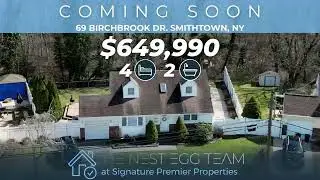 Move to the best location in Smithtown NY: 69 Birchbrook Drive