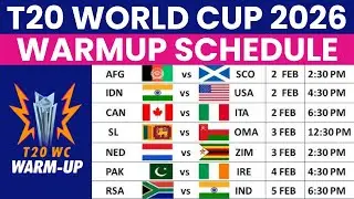 T20 World Cup 2026 Warm Up Match Schedule | Practice Matches Date Time | WC 2026