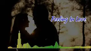 Feeling in love 