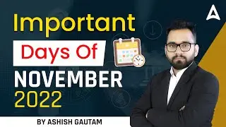 Important Days Of November 2022 | Important Days and Themes | Current Affairs 2022 | Adda247
