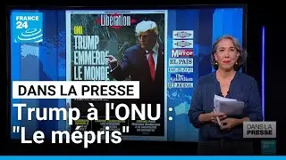 Trump &agrave; l'ONU : 