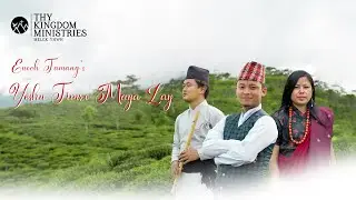 YESHU TIMRO MAYA LAY |  NEW NEPALI PRAISING SONG 2021 | THY KINGDOM MINISTRIES |