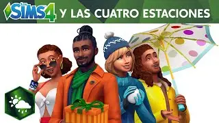 Los Sims 4 Y Las Cuatro Estaciones: tráiler de presentación oficial