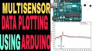 Multi Sensor Data Plotting Using Arduino IDE