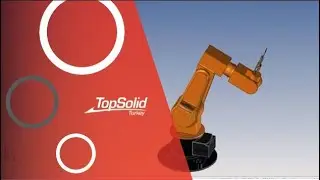 TopSolid'Design Pro 7 ile Robot Kolu