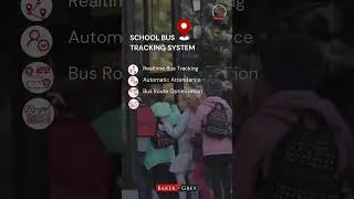 SCHOOL BUS TRACKING SYSTEM | Child safety | School Security Solutions