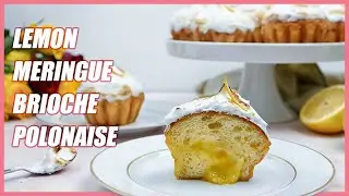 How to make Lemon Meringue Brioche Polonaise I The Magic Whisk